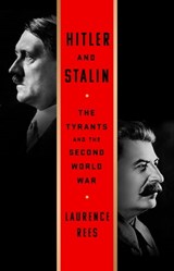 Hitler and Stalin - Laurence Rees - 9781610399661