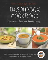 The Soupbox Cookbook - Jamie Taerbaum ; Dru Melton - 9781610588287