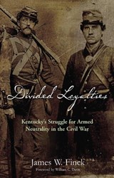Divided Loyalties - James W. Finck - 9781611211030
