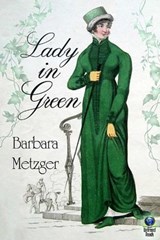 Lady in Green - Barbara Metzger - 9781611875829