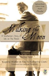 Milking the Moon - Katherine Clark - 9781611877700