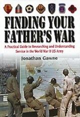 Finding Your Father's War - GAWNE,  Jonathan - 9781612001999