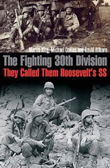 The Fighting 30th Division - Martin King ; Michael Collins ; David Hilborn - 9781612003023