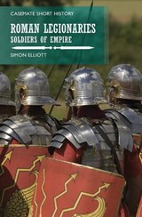 Roman Legionaries - Simon Elliott - 9781612006123