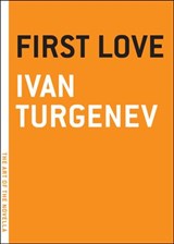 First Love - Ivan Turgenev - 9781612192406