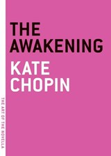 The Awakening - Kate Chopin - 9781612192543
