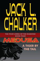 Medusa: A Tiger by the Tail - Jack L. Chalker - 9781612420295