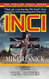 INCI - Mike Resnick ; Tina Gower - 9781612422671
