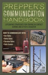 Prepper's Communication Handbook - Jim Cobb - 9781612435398