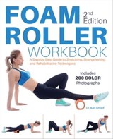 Foam Roller Workbook - Karl Knopf - 9781612438863