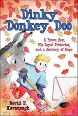 Dinkey Donkey Doo - David P. Kavanaugh - 9781612546728