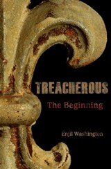 Treacherous - Enjil Washington - 9781612547732