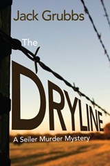 The Dryline - Jack Grubbs - 9781612548135