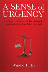 A Sense of Urgency - Windle Turley - 9781612548395