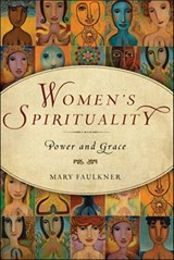 Women's Spirituality - Mary Faulkner - 9781612831350