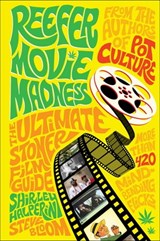 Reefer Movie Madness - Shirley Halperin ; Steve Bloom - 9781613120163