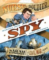 Nurse, Soldier, Spy - Marissa Moss ; John Hendrix - 9781613120880