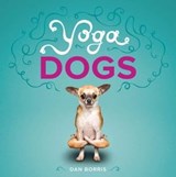 Yoga Dogs - Dan Borris - 9781613120934