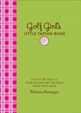 Golf Girl's Little Tartan Book - Patricia Hannigan - 9781613121283
