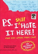 P.S. I Still Hate It Here - Diane Falanga - 9781613123669