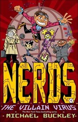NERDS: The Villain Virus - Michael Buckley - 9781613123775