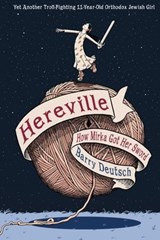 Hereville: How Mirka Got Her Sword - Barry Deutsch - 9781613124482
