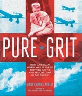 Pure Grit - Mary Cronk Farrell - 9781613126370