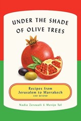 Under the Shade of Olive Trees - Nadia Zerouali ; Merijn Tol - 9781613126684