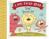 Lion & Tiger & Bear - Ethan Long - 9781613129227