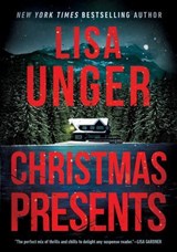 Christmas Presents - Lisa Unger - 9781613164525