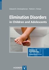Elimination Disorders in Children and Adolescents - Edward R Christophersen ; Patrick C Friman - 9781613343340
