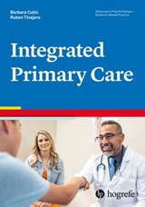 Integrated Primary Care - Barbara Cubic ; Ruben Tinajero - 9781613346105