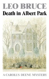 Death in Albert Park - Leo Bruce - 9781613733127