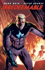 Irredeemable Vol. 2 - Mark Waid - 9781613980026