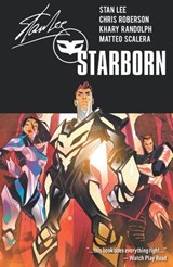 Starborn Vol. 3 - Stan Lee ; Chris Roberson - 9781613981504