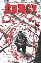 Curse - Michael Moreci ; Tim Daniel - 9781613983164