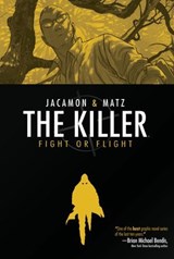The Killer: Fight or Flight - Matz - 9781613984390