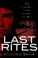 Last Rites - William J. Craig - 9781614233404