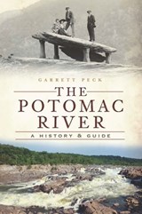 The Potomac River - Garrett Peck - 9781614237877