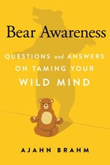 Bear Awareness - Ajahn Brahm - 9781614292715