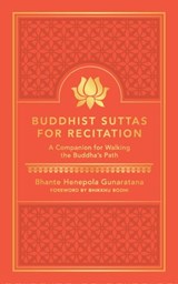 Buddhist Suttas for Recitation - Bhante Gunaratana - 9781614295129