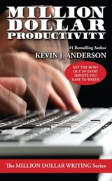 Million Dollar Productivity - Kevin J. Anderson - 9781614752301