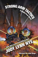 Strong Arm Tactics - Jody Lynn Nye - 9781614752561