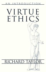 Virtue Ethics - Richard Taylor - 9781615924523