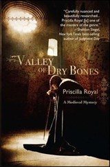 Valley of Dry Bones - Priscilla Royal - 9781615952540