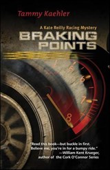 Braking Points - Tammy Kaehler - 9781615954261