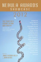 Nebula Awards Showcase 2012 - James Kelly - 9781616146207