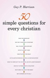 50 Simple Questions for Every Christian - Guy P. Harrison - 9781616147280