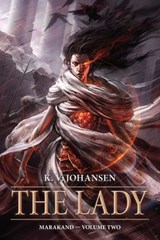 Lady - K.V. Johansen - 9781616149819