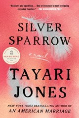 Silver Sparrow - Tayari Jones - 9781616201531